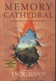 The Memory Cathedral: A Secret History of Leonardo DA Vinci (Jack Dann)