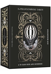 The Phantomwise Tarot: A 78-Card Deck and Guidebook (Erin Morgenstern)