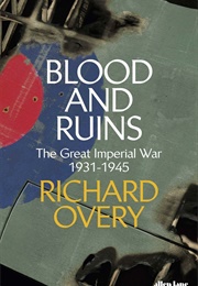 Blood and Ruins (Overy)