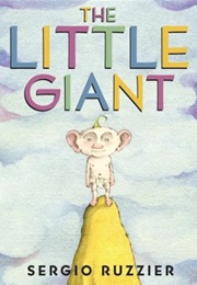 The Little Giant (Sergio Ruzzier)