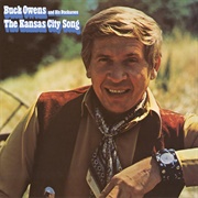 The Kansas City Song - Buck Owens & the Buckaroos