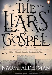 The Liars' Gospel (Naomi Alderman)