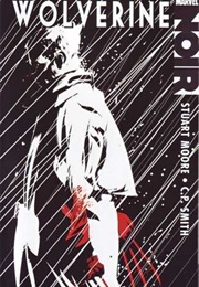 Wolverine Noir (Stuart Moore)