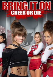 Bring It On: Cheer or Die (2022)