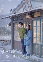 I'll Go to You When the Weather Is Nice (2020)