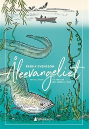 Åleevangeliet (Patrick Svensson)