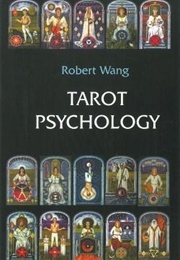 Tarot Psychology (Robert Wang)