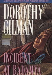 Incident at Badamya (Dorothy Gilman)