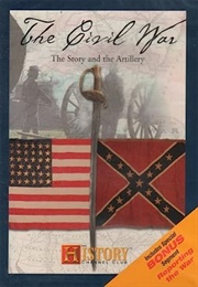 Civil War the Story and the Artillery (2008)