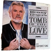 Tomb of the Unknown Love - Kenny Rogers