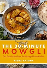 The 30 Minute Mowgli (Nisha Katona)