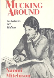 Mucking Around (Naomi Mitchison)