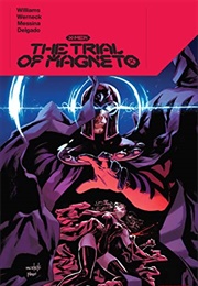 X-Men: The Trial of Magneto (Leah Williams)