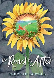 The Road to After (Rebekah Lowell)