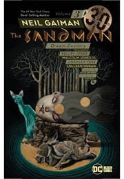The Sandman Vol 3: Dream Country (Neil Gaiman)