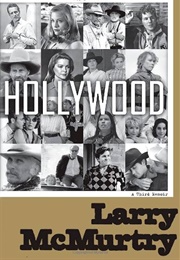 Hollywood: A Third Memoir (Larry McMurtry)