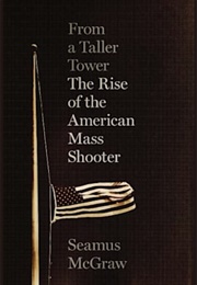 From a Taller Tower (Seamus McGraw)