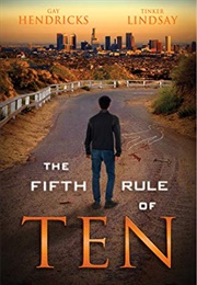 The Fifth Rule of Ten (Gay Hendricks)