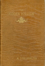 The Hidden Kingdom (M. Lynn Hamilton)