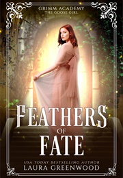 Feathers of Fate (Laura Greenwood)