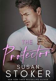 The Protector (Susan Stoker)