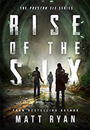 Rise of the Six (Matt Ryan)