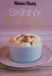 Skinny Food (Pamela Clark)
