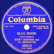 Blue Moon - Benny Goodman