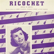 Ricochet (Rick-O-Shay) - Teresa Brewer