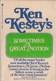Sometimes a Great Notion (Kesey)