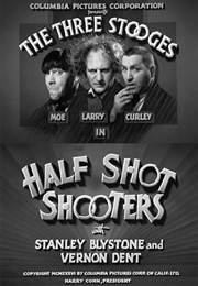 Half Shot Shooters (1936)
