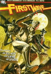 First Wave (DC Comics) (Brian Azzarello)