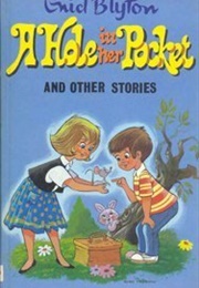 A Hole in Her Pocket (Enid Blyton)