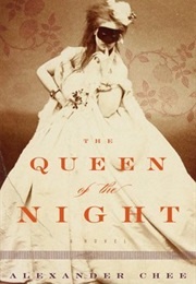 Queen Night (Alexander Chee)