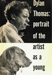 Portrait of the Artist as a Young Dog (Dylan Thomas)