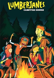 Lumberjanes: Campfire Songs (Shannon Watters)