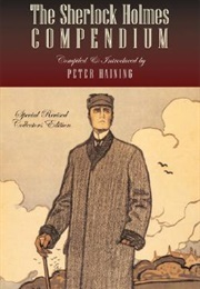 The Sherlock Holmes Compendium (Peter Haining)