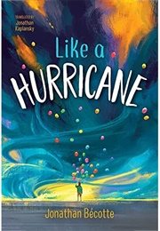 Like a Hurricane (Jonathan Bécotte)