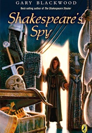 Shakespeare's Spy (Gary Blackwood)