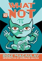 What Not (Rose Macaulay)