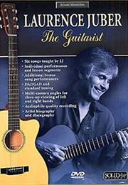 Laurence Juber: The Guitarist - Acoustic Masterclass (2003)