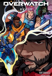 Overwatch: New Blood (Ray Fawkes)