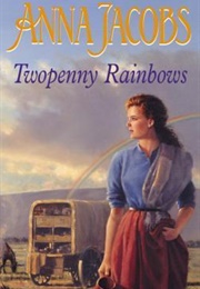 Twopenny Rainbows (Anna Jacobs)