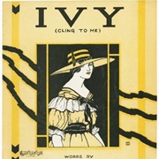 Ivy Cling to Me - Isham Jones
