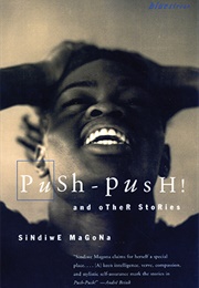Push Push! (Sindiwe Magona)