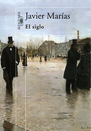 El Siglo (Javier Marías)