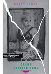 Great Expectations (Kathy Acker)