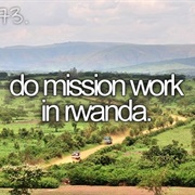 Do Mission Work in Rwanda