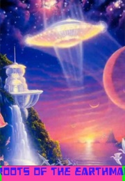 Roots of the Earthman (1970)