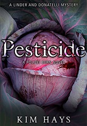 Pesticide (Kim Hays)